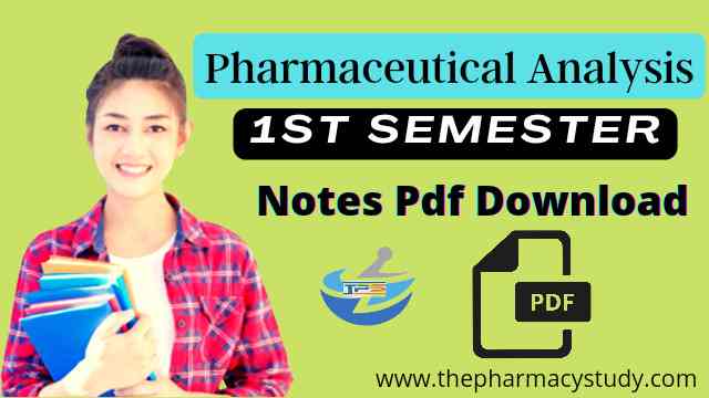 Pharmaceutical Analysis Notes Pdf Download B Pharmacy ...