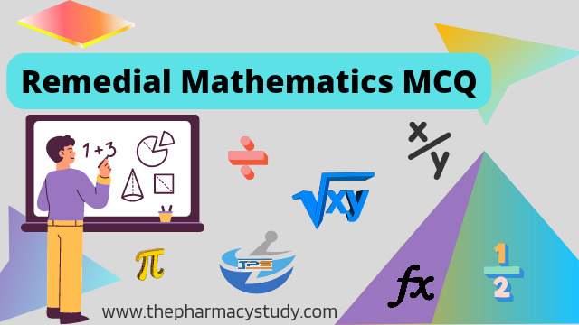 Best Remedial Mathematics MCQ Questions With Answers In 2023 ...