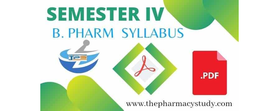 B Pharmacy 4th Semester Syllabus Pdf Free Download - ThePharmacyStudy.Com